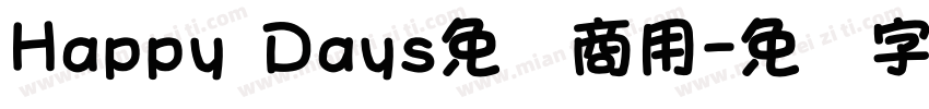Happy Days免费商用字体转换